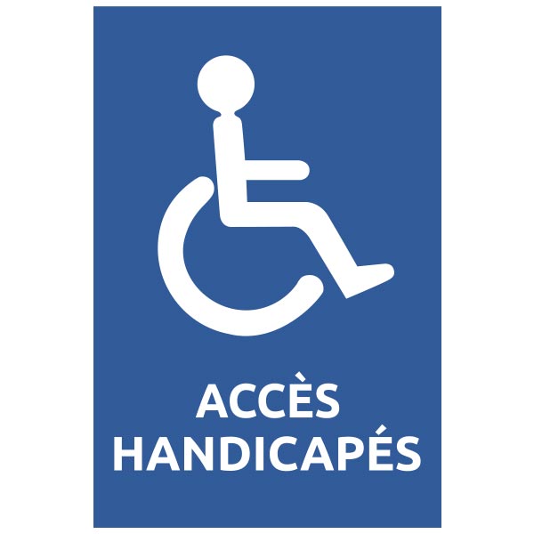 Panneau de sécurité accès handicapés fond bleu , prix degressif
